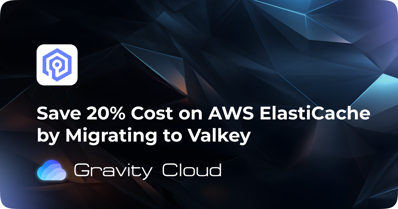 Cover Image for Save 20% Cost on AWS ElastiCache by Migrating to Valkey